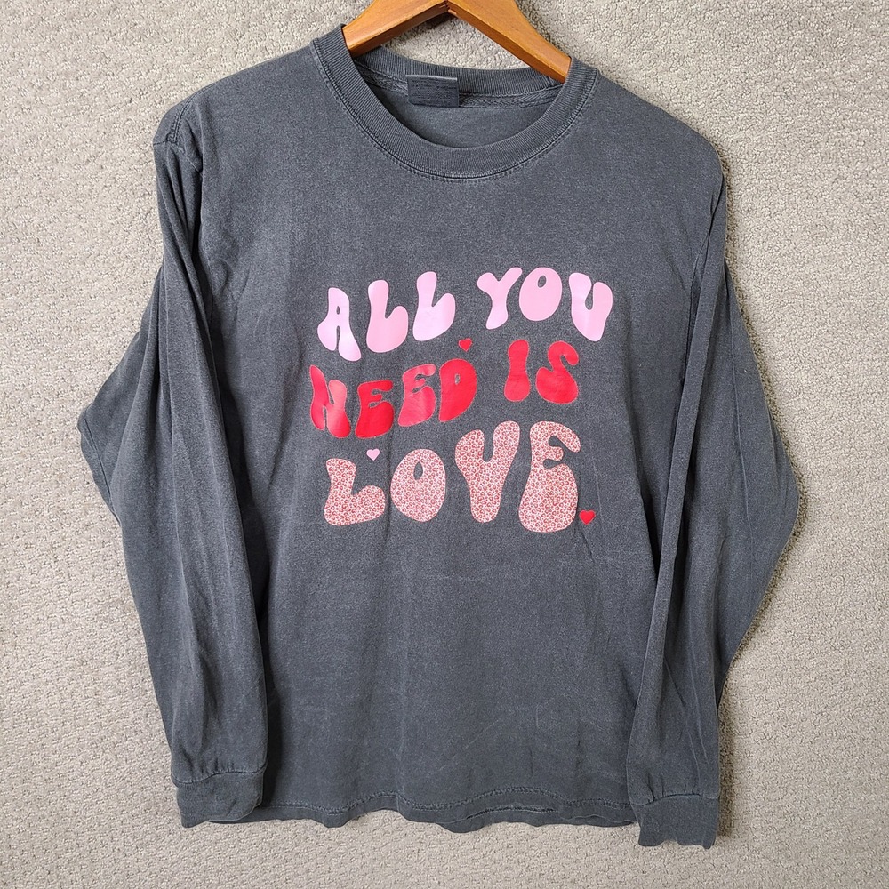 Comfort Colors Shirt Womens M Gray Graphic All You Need Is Love Long Sleeve